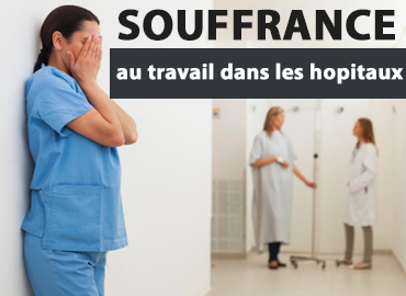 souffrance au travail dans les hopitaux