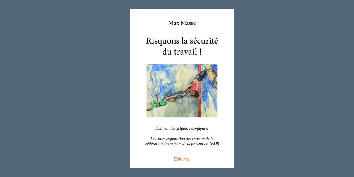 risquons la sécurité du travail