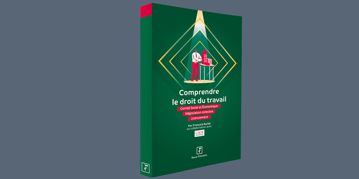comprendre le droit du travail