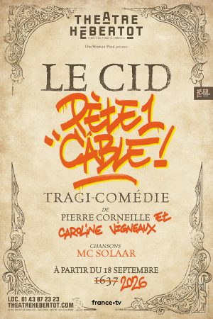 Le Cid Pète Un Câble